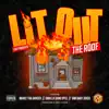 MareeThaDancer - Lit Out the Roof (feat. GwallaGangSpec & 1AmBabyJoker) - Single